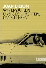 Wir erzählen uns Geschichten, um zu leben Mit einem Nachwort von Antje Ravic Strubel