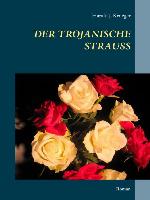 Der trojanische Strauß