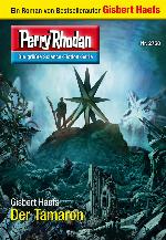 Perry Rhodan 2758: Der Tamaron (Heftroman) Perry Rhodan-Zyklus "Das Atopische Tribunal"