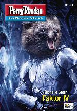 Perry Rhodan 2790: Faktor IV (Heftroman) Perry Rhodan-Zyklus "Das Atopische Tribunal"