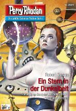 Perry Rhodan 2824: Ein Stern in der Dunkelheit (Heftroman) Perry Rhodan-Zyklus "Die Jenzeitigen Lande"