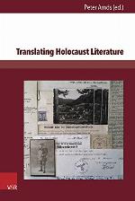 Translating Holocaust Literature