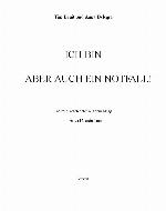 Ich bin aber auch ein Notfall! Skurrile Geschichten aus dem Alltag in der Notaufnahme