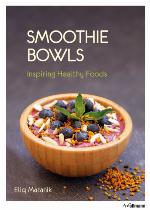 Smoothie Bowls Inspiring Healthy Foods