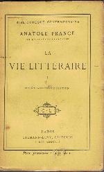 La vie littéraire Première série