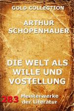Die Welt als Wille und Vorstellung