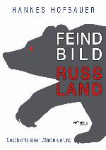 Feindbild Russland : Geschichte einer Dämonisierung