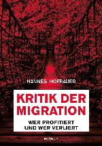 Kritik der Migration Wer profitiert und wer verliert
