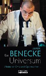 Das Benecke-Universum Mitstreiter, Oma und Opa erzählen ...