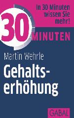 30 Minuten Gehaltserhöhung