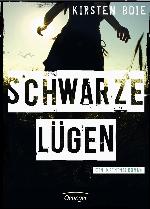 Schwarze Lügen