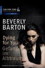 Dying for You--Gefangen im Albtraum