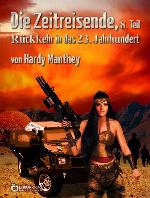 Die Zeitreisende 7. Teil Die Macht der Unsterblichen