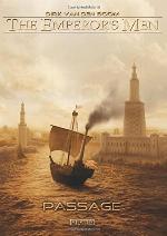 The Emperor's Men 3: Passage