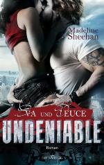 Undeniable - Eva und Deuce