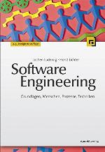 Software Engineering Grundlagen, Menschen, Prozesse, Techniken