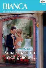 Damals hast du mich geliebt