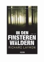 In den finsteren Wäldern