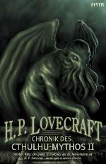 Chronik des Cthulhu-Mythos II