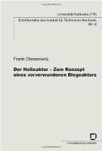 Der Helixaktor   Zum Konzept Eines Vorverwundenen Biegeaktors