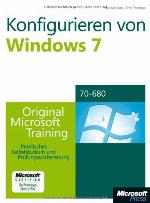 Konfigurieren Von Microsoft Windows 7 -- Original Microsoft Training Fur Examen 70-680