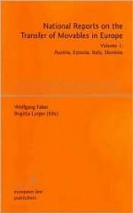 National Reports on the Transfer of Movables in Europe