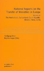 National Reports on the Transfer of Movables in Europe, Volume 6