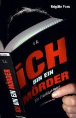 Ich bin ein Mörder : Ein Frankfurt-Krimi