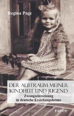 Der Albtraum meiner Kindheit und Jugend