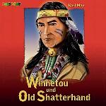 WINNETOU &amp; OLD SHATTERHAN - MA