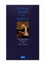 Die Katze im Stall von Bethlehem Weihnachtsgeschichten zum Vorlesen