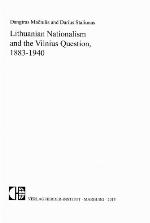 Lithuanian Nationalism and the Vilnius Question