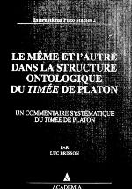 Le Même Et L'autre Dans La Structure Ontologique Du Timée De Platon