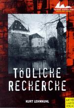 Tödliche Recherche