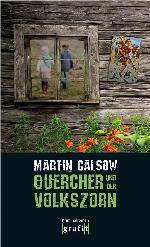 Quercher und der Volkszorn Querchers zweiter Fall