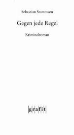 Gegen jede Regel