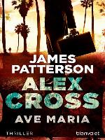 Ave Maria--Alex Cross 11 -