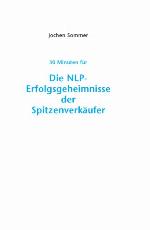 Die NLP Erfolgsgeheimnisse der Spitzenverkäufer