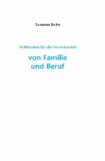 30 Minuten für die Vereinbarkeit von Familie und Beruf