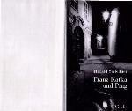 Franz Kafka Und Prag