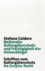 Nationaler Kulturg�terschutz Und Freiz�gigkeit Der Unionsb�rger