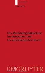 Werkintegrit�tsschutz Im Deutschen Und Us-Amerikanischen Recht