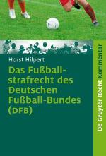 Das Fu�ballstrafrecht Des Deutschen Fu�ball-Bundes (Dfb)