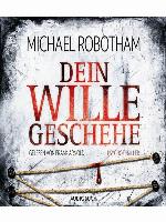 Dein Wille geschehe