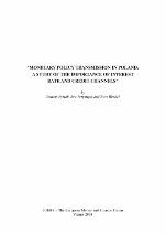 Monetary policy transmission in Poland : a study of the importance of interest rate and credit channels