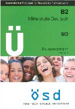 Mittelstufe Deutsch B2. Übungsmaterialien. Bd. 1.