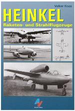 Heinkel : Raketen- und Strahlflugzeuge