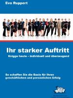 Ihr starker Auftritt Knigge heute - individuell und überzeugend