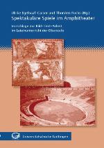 Spektakuläre Spiele im Amphitheater Vorschläge zur Bild-Text-Arbeit im Lateinunterricht der Oberstufe