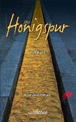 Die Honigspur